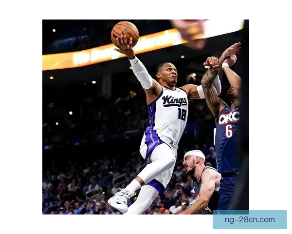 威少22加7国王惜败热火六人